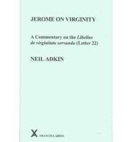 Jerome on Virginity
