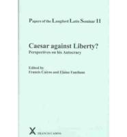 Caesar Against Liberty?