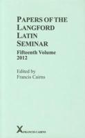 Papers of the Langford Latin Seminar. Fifteenth Volume 2012