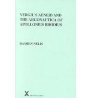 Vergil's Aeneid and the Argonautica of Apollonius Rhodius