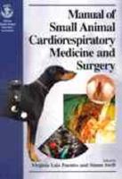 BSAVA Manual of Small Animal Cardiorespiratory Medicine and Surgery
