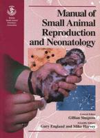 BSAVA Manual of Small Animal Reproduction and Neonatology
