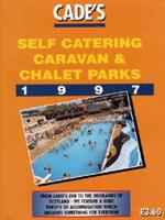 Cade's Self Catering Caravan & Chalet Parks 1997