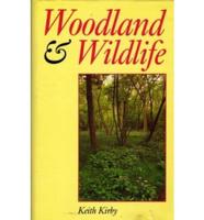 Woodland & Wildlife