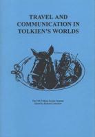 Travel and Communication in Tolkien's Worlds