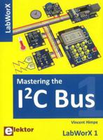 Mastering the I2C Bus
