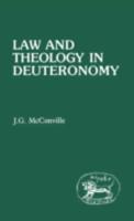 Law and Theology in Deuteronomy