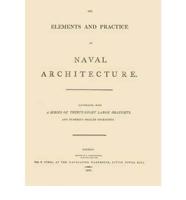 Elements and Practice of Naval Architecture