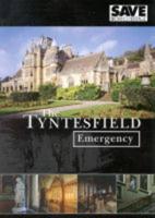 The Tyntesfield Emergency