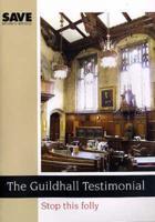 The Guildhall Testimonial