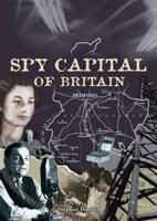 The Spy Capital of Britain