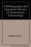 A Bibliography and Literature Review of Quarternary Entomology