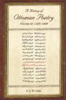 A History of Ottoman Poetry. Volume III 1520-1600