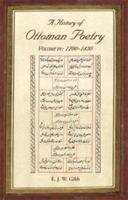 A History of Ottoman Poetry. Volume IV 1700-1850