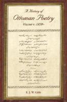 A History of Ottoman Poetry. Volume V 1859-