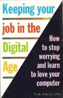 Keeping Your Job in the Digital Age