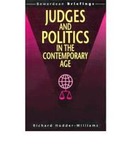 Judges and Politics in the Contemporary Age