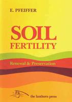 Soil Fertility, Renewal & Preservation