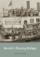 Rendel's Floating Bridges