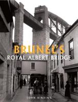Brunel's Royal Albert Bridge