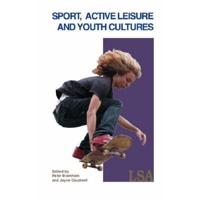 Sport, Active Leisure and Youth Cultures