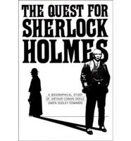 The Quest for Sherlock Holmes