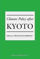 Climate Policy After Kyoto