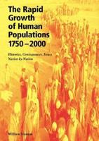 The Rapid Growth of Human Populations 1750-2000