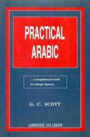 Practical Arabic: A Comprehensive Book for Foreign Learners