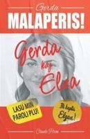 Gerda Kaj Elza