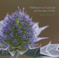 Wildflowers of Cornwall and the Isles of Scilly