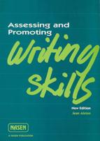Assessing and Promoting Writing Skills