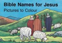 Bible Names for Jesus