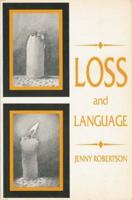 Loss and Language