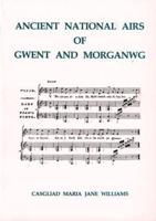Ancient National Airs of Gwent and Morgannwg