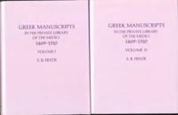 Greek Manuscripts in the Private Library of the Medici, 1469-1510