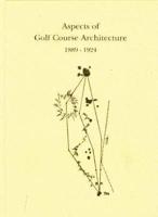 Aspects of Golf Course Architecture