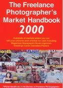 The Freelance Photographer's Market Handbook 2000