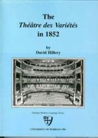 The Théâtre Des Variétés in 1852