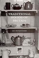 Traditional Foods of Britain