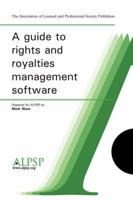 A Guide to Rights and Royalties Management Software