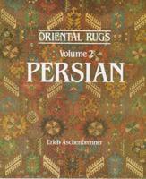 Oriental Rugs. Vol.2 Persian