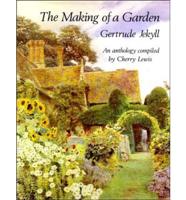 The Making of a Garden