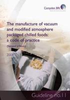 The Manufacture of Vacuum and Modified Atmosphere Packaged Chilled Foods
