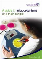 A Guide to Microorganisms and Their Control