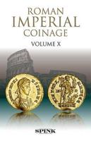 The Roman Imperial Coinage. Volume X
