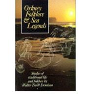 Orkney Folklore & Sea Legends