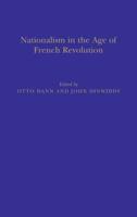 Nationalism in the Age of the French Revolution