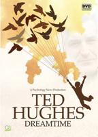 Ted Hughes Dreamtime