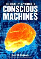 The Cognitive Approach to Conscious Machines